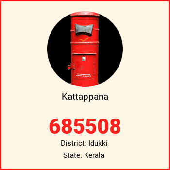 Kattappana pin code, district Idukki in Kerala