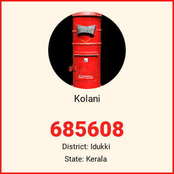 Kolani pin code, district Idukki in Kerala