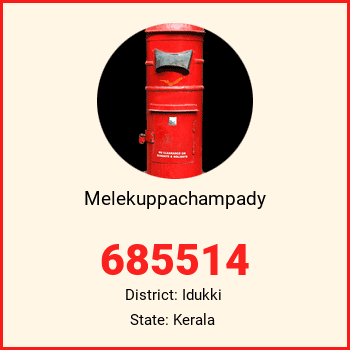Melekuppachampady pin code, district Idukki in Kerala