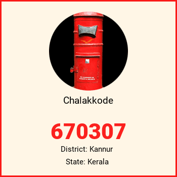 Chalakkode pin code, district Kannur in Kerala