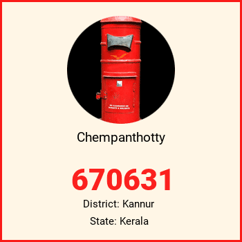 Chempanthotty pin code, district Kannur in Kerala