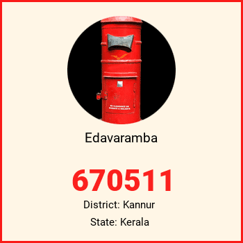 Edavaramba pin code, district Kannur in Kerala