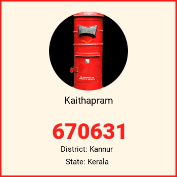 Kaithapram pin code, district Kannur in Kerala