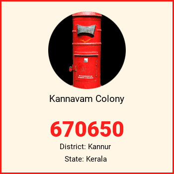 Kannavam Colony pin code, district Kannur in Kerala