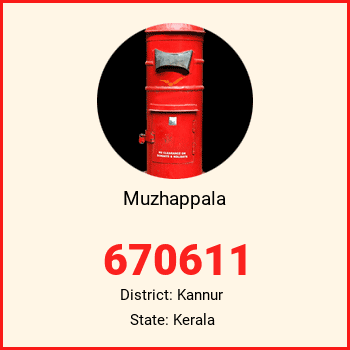 Muzhappala pin code, district Kannur in Kerala