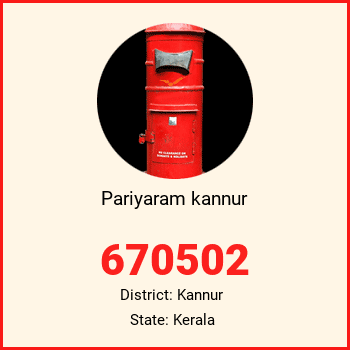 Pariyaram kannur pin code, district Kannur in Kerala