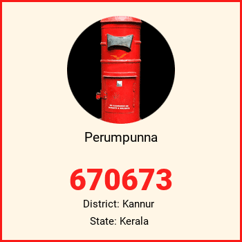 Perumpunna pin code, district Kannur in Kerala