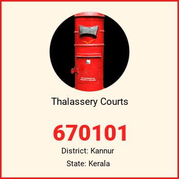Thalassery Courts pin code, district Kannur in Kerala