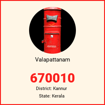 Valapattanam pin code, district Kannur in Kerala