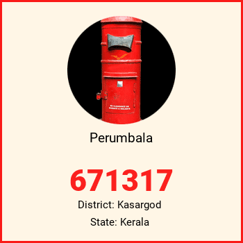 Perumbala pin code, district Kasargod in Kerala