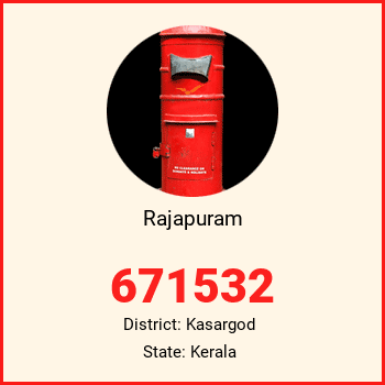Rajapuram pin code, district Kasargod in Kerala
