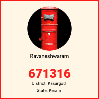 Ravaneshwaram pin code, district Kasargod in Kerala