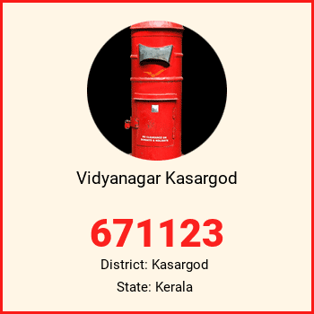 Vidyanagar Kasargod pin code, district Kasargod in Kerala