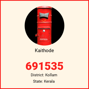 Kaithode pin code, district Kollam in Kerala