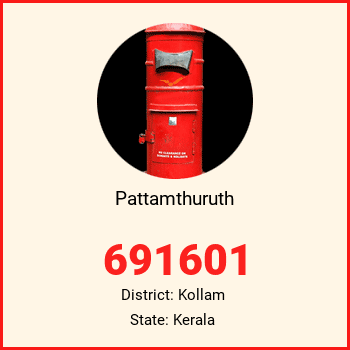 Pattamthuruth pin code, district Kollam in Kerala