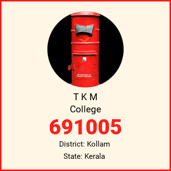 T K M College pin code, district Kollam in Kerala