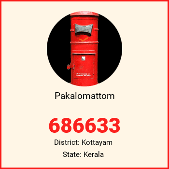 Pakalomattom pin code, district Kottayam in Kerala