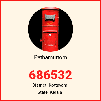 Pathamuttom pin code, district Kottayam in Kerala