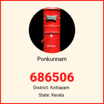 Ponkunnam pin code, district Kottayam in Kerala