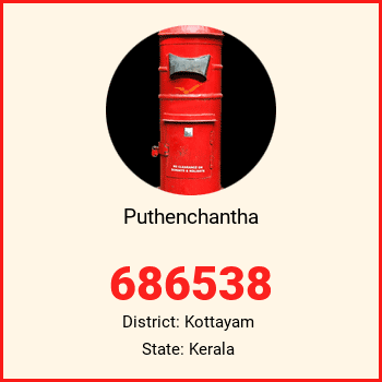 Puthenchantha pin code, district Kottayam in Kerala
