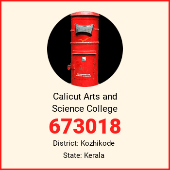 Calicut Arts and Science College pin code, district Kozhikode in Kerala