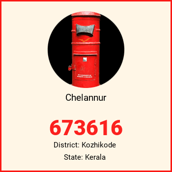 Chelannur pin code, district Kozhikode in Kerala