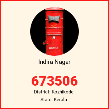 Indira Nagar pin code, district Kozhikode in Kerala