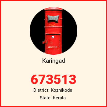 Karingad pin code, district Kozhikode in Kerala