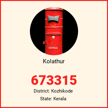 Kolathur pin code, district Kozhikode in Kerala