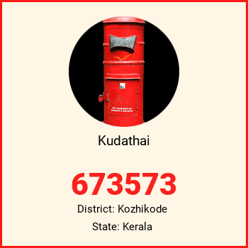 Kudathai pin code, district Kozhikode in Kerala