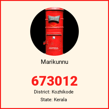 Marikunnu pin code, district Kozhikode in Kerala