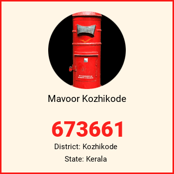 Mavoor Kozhikode pin code, district Kozhikode in Kerala