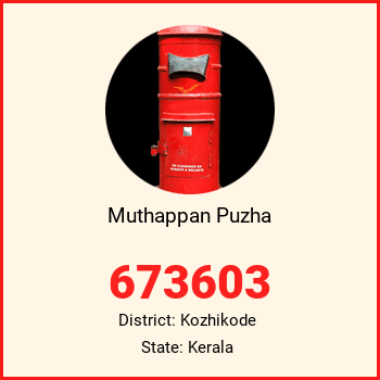 Muthappan Puzha pin code, district Kozhikode in Kerala