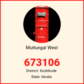 Muttungal West pin code, district Kozhikode in Kerala