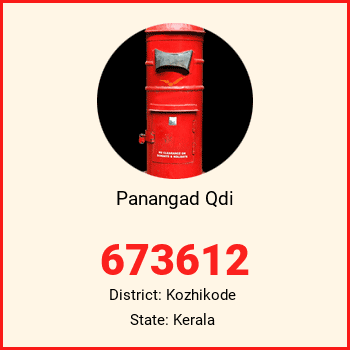 Panangad Qdi pin code, district Kozhikode in Kerala