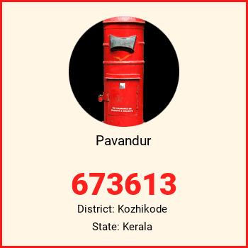 Pavandur pin code, district Kozhikode in Kerala
