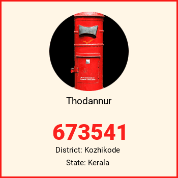 Thodannur pin code, district Kozhikode in Kerala