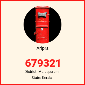 Aripra pin code, district Malappuram in Kerala