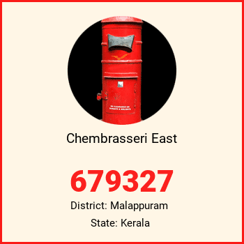 Chembrasseri East pin code, district Malappuram in Kerala