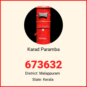 Karad Paramba pin code, district Malappuram in Kerala