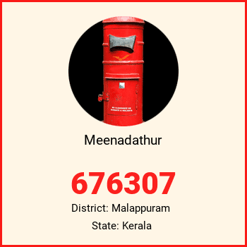 Meenadathur pin code, district Malappuram in Kerala
