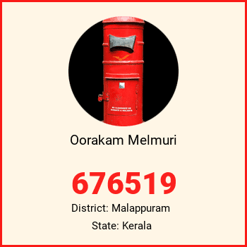 Oorakam Melmuri pin code, district Malappuram in Kerala