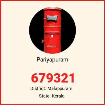 Pariyapuram pin code, district Malappuram in Kerala