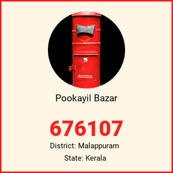 Pookayil Bazar pin code, district Malappuram in Kerala