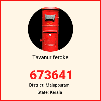 Tavanur feroke pin code, district Malappuram in Kerala