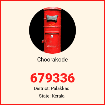 Choorakode pin code, district Palakkad in Kerala