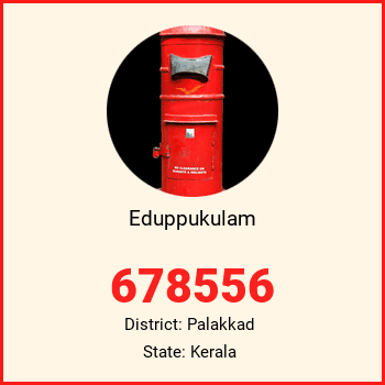Eduppukulam pin code, district Palakkad in Kerala