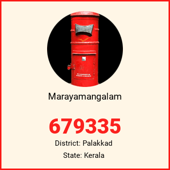 Marayamangalam pin code, district Palakkad in Kerala