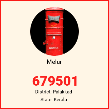 Melur pin code, district Palakkad in Kerala