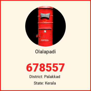 Olalapadi pin code, district Palakkad in Kerala